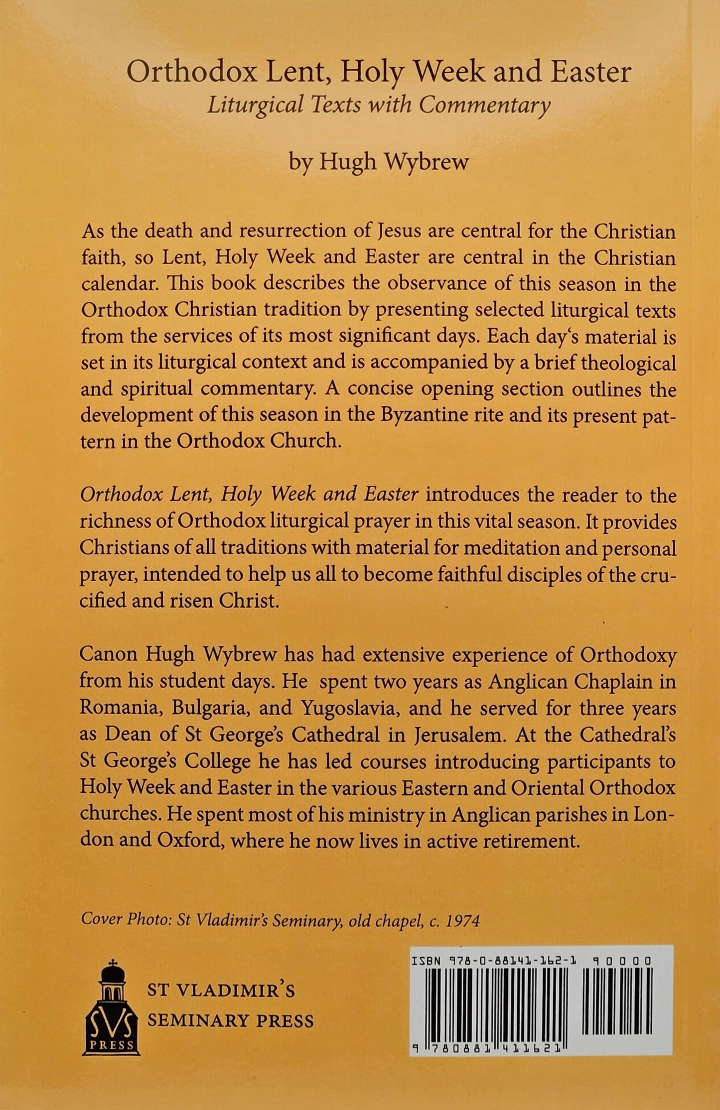 Orthodox Lent, Holy Week and Easter