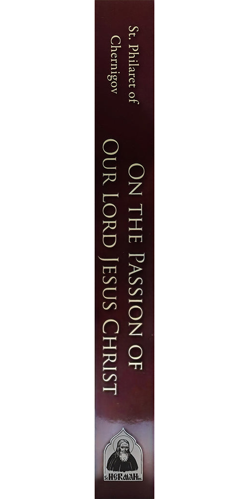 On the Passion of Our Lord Jesus Christ