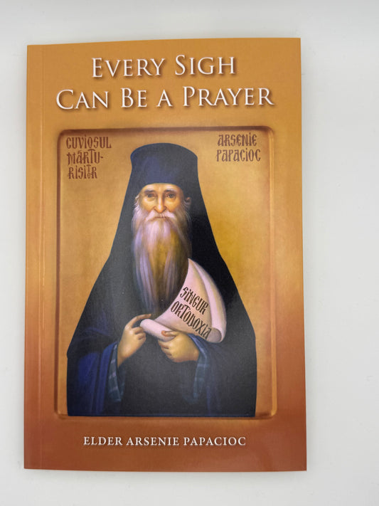 Every Sigh Can Be A Prayer - Papacioc - Herman