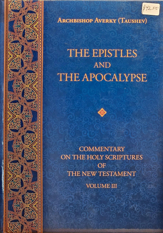 The Epistles and The Apocalypse Commentary