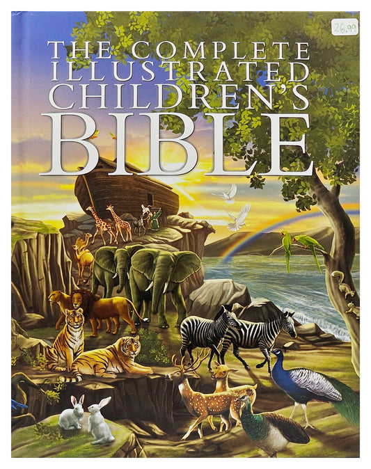 The Complete Illustrated Children’s Bible