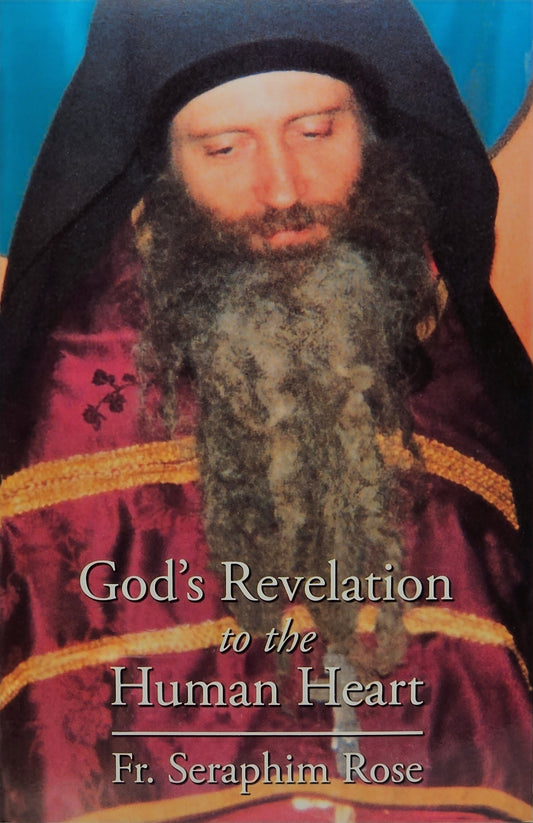 God’s Revelation to the Human Heart