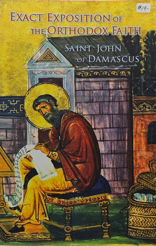 Exact Exposition of the Orthodox Faith